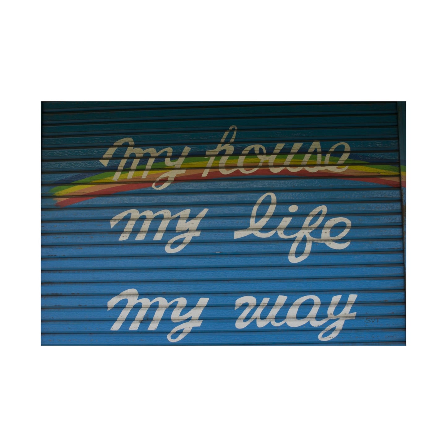 MY HOUSE, MY LIFE, MY WAY - Matte Poster, Wall Art, Home Decor, Seasonal Decoration, Gift for Nature Lovers, Fall Artwork